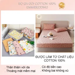 Bộ Ga Giường EmmiBedding 100% Cotton, Bộ Ga Chun Và 2 Vỏ Gối Miễn Phí Bo Chun