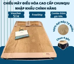 Chiếu Mây Điều Hòa ChunQiu Cao Cấp TOPAZ - Chiếu Nhập Khẩu Làm Từ 100% Sợi Mây Tự Nhiên Thoáng Mát Dễ Chịu Khi Nằm