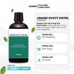 Tinh Dầu Khách Sạn Grand Hyatt Hotel - iCHARM