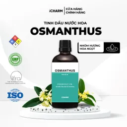 Tinh Dầu Nước Hoa Osmanthus (Hoa Mộc Tê) - iCHARM