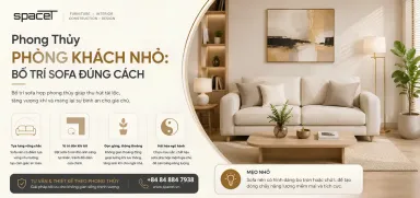 Phong Thủy Phòng Khách Nhỏ: Bố Trí Sofa Đúng Cách