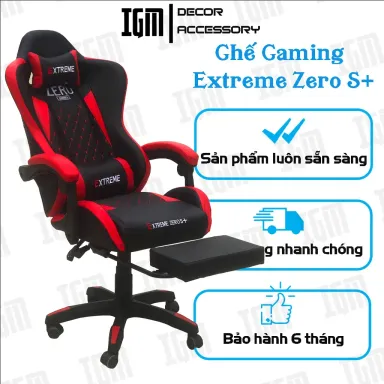 Ghế Gaming Extreme Zero S+ Có Gác Chân, Nhiều Màu Sắc, Đệm Ngồi Nâng Hạ + Ngả Lưng Bản Cao Cấp