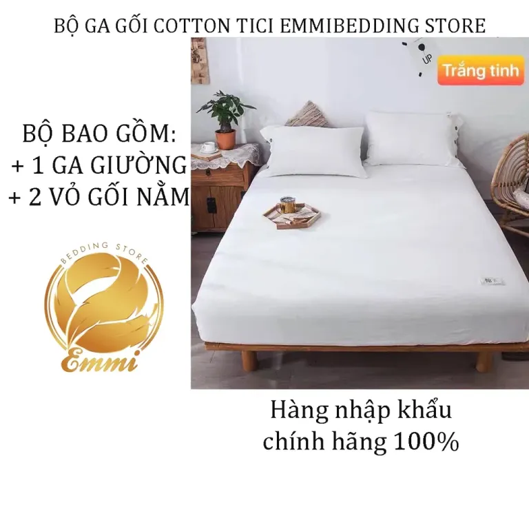 Bộ Ga Gối Cotton Tici Mầu Trắng Tinh Chuyên Dùng Cho Homestay Hoặc Nhà Nghỉ, Decor Phòng Ngủ Emmibedding Store